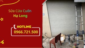 Sửa Cửa Cuốn Hạ Long