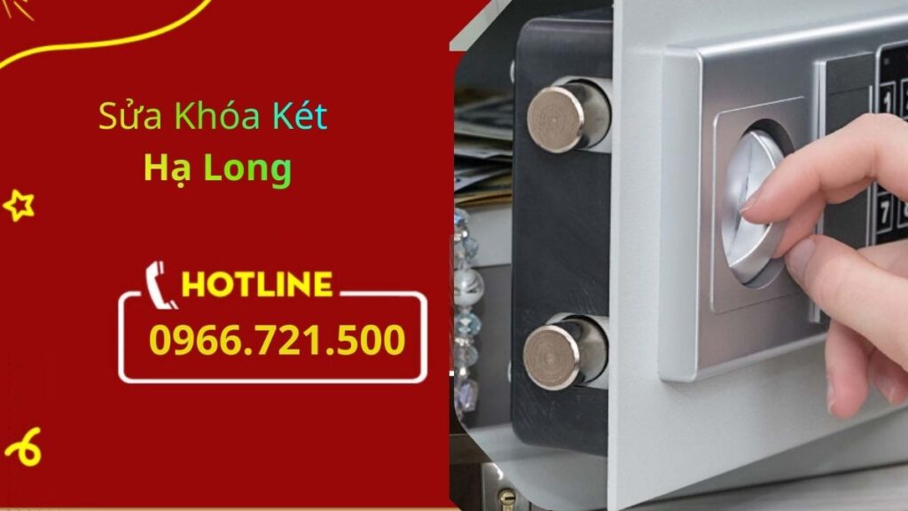 Sửa Khóa Két Sắt Hạ Long