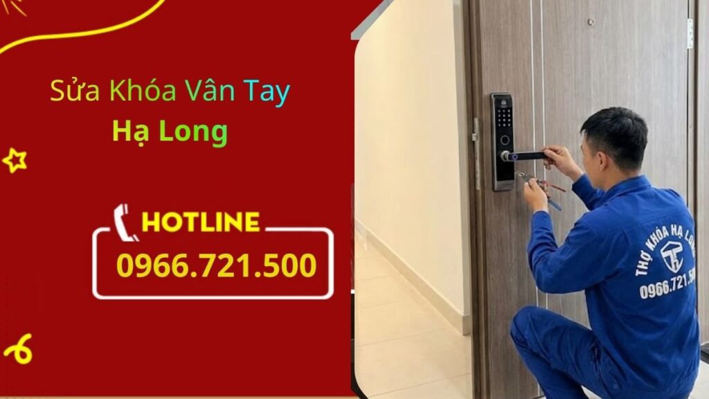 Sửa Khóa Vân Tay Hạ Long